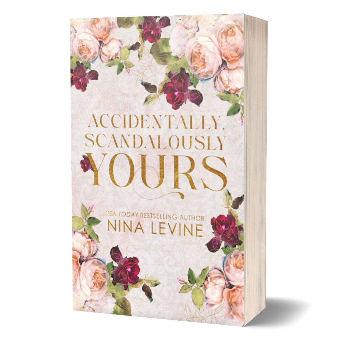Accidentally, Scandalously Yours Alternative Edition (Only Yours Book 1 - Signed Paperback)