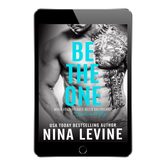 Spicy rockstar romance, Be The One from Nina Levine.