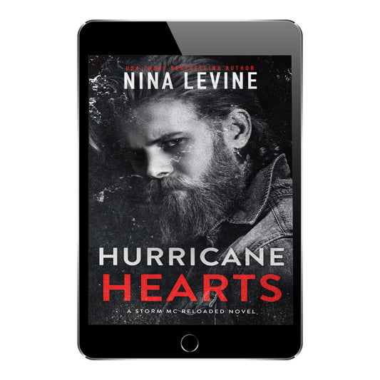 Steamy motorcycle club romance Hurricane Hearts from the Storm MC world by Nina Levine.