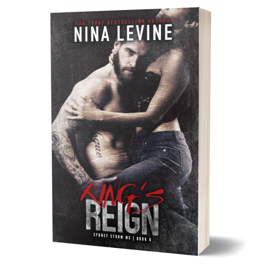King's Reign by Nina Levine, steamy motorcycle club romance
